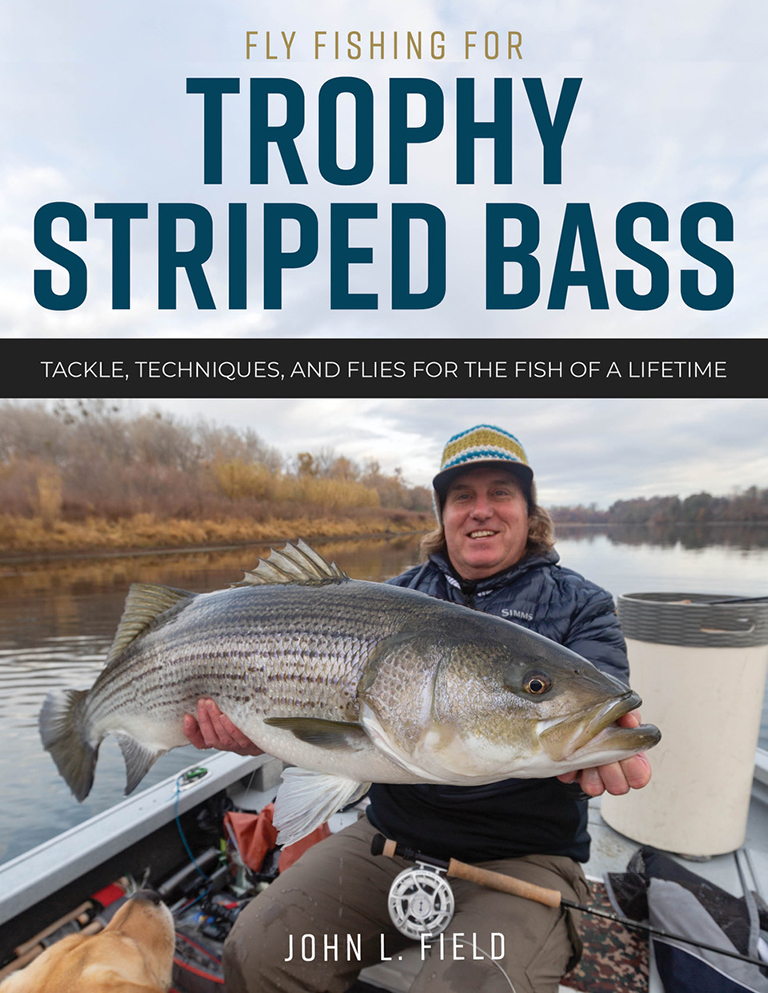 Front cover: Fly Fishing for Trophy Striped Bass